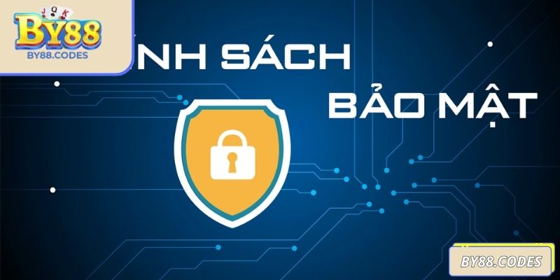 Giải đáp thắc mắc chính sách bảo mật BY88