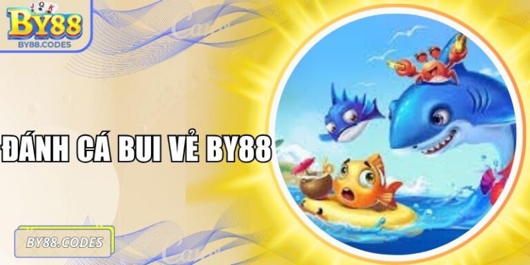 Đánh cá vui vẻ BY88