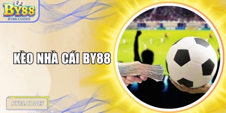 Kèo nhà cái BY88