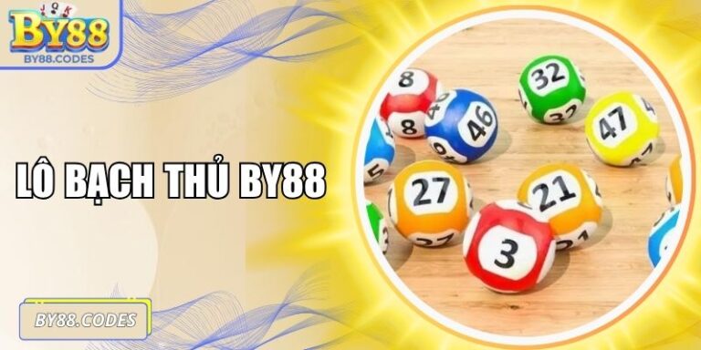 Lô bạch thủ By88