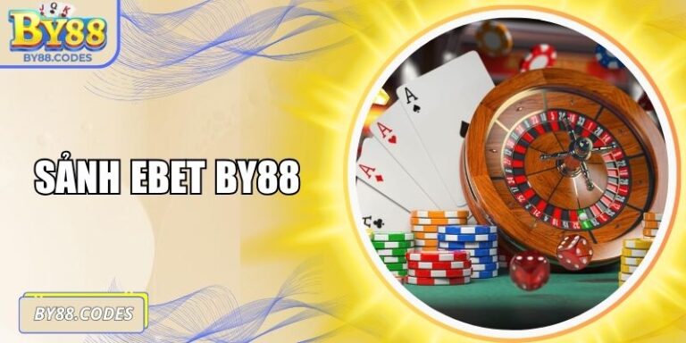 Sảnh EBET By88