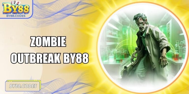 Zombie Outbreak By88 – Trải Nghiệm Nổ Hũ Đầy Hấp Dẫn 1 Zombie Outbreak By88